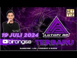 DJ LUTHFI AP“ RISALAH HATI X KANGEN BAND-YAKINLAH AKU MENJEMPUTMU” 19 JULI 2024 || WITZ CLUB🔥