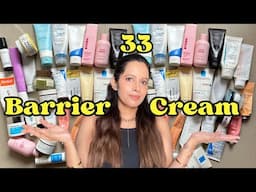 Ultimate SKIN barrier moisturizers Review | My TOP Picks to REPAIR DAMAGED SKIN from 33 creams