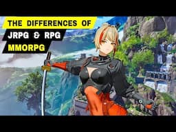 Do You Know THE DIFFERENCE BETWEEN RPG, JRPG & MMORPG? Let Me Explain By A Simple Word !