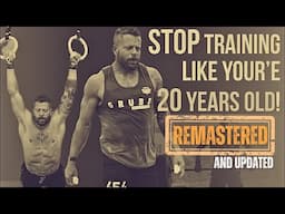 Stop Training Like You’re 20! (2025 EDITION)