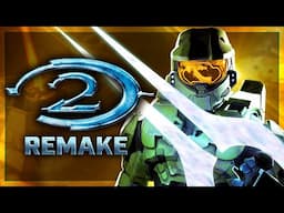 We NEED To Talk About The Halo 2 Remake