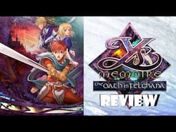 Ys Memoire: The Oath in Felghana (Switch) Review