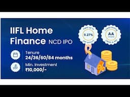 IIFl home finance NCD IPO full details  ll  @IIFLFinanceOfficial