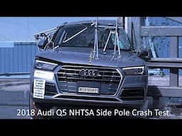 2018-2025 Audi Q5 / Q5 Sportback NHTSA Side Pole Crash Test