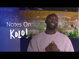 David GotSound | Notes On: Kolo!