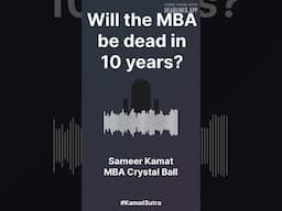 MBA dead in 10 years? #gmat #gmatprep #mba #businessschool