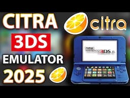 How to Get Citra Emulator in 2025: Play 3DS Games on PC, Android & Linux