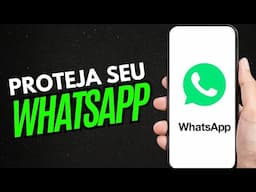 COMO PROTEGER SEU WHATSAPP CONTRA GOLSPES EM 2024