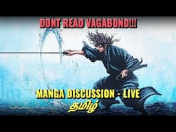 Vagabond Manga Discussion - Live Stream With Game Devs - Tamil