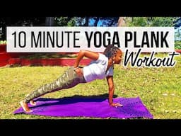 Yoga Plank 10 Minute Workout | Outdoor Yoga