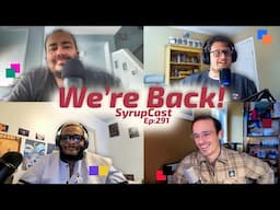 Our top tech of the year! (SyrupCast 291)