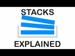 STACKS EXPLAINED WITH PYTHON