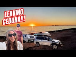 Leaving Ceduna, South Australia after almost a Year of Work!