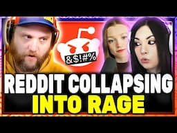 Reddit Collapsing Into Rage! w/ Melonie Mac & Hannah Claire