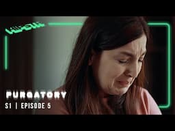 Purgatory | S1E5 | Black