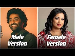 Male Version Vs Female Version of Hindi Songs || MUZIX