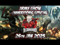 Angelic Inheritors Army List Show (26th Jan 2025) - Episode 180