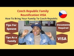 Czech Republic Family Reunification Visa | How To Bring Your Family To Czech Republic .