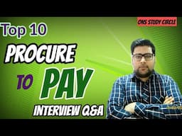 Top 10 Procure To Pay Interview Questions And Answers