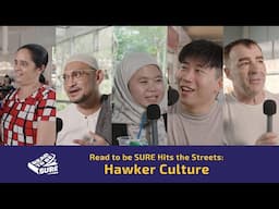 Read to be SURE Hits the Streets: Hawker Culture