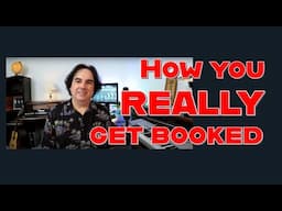 How to Get Booked in Bars - How it REALLY works