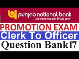 [PNB] Punjab National Bank Promotion Exam Clerk To Officer [Question Bank 17]