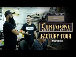 Ceriatone Factory Tour - How Ceriatone Amps Are Made