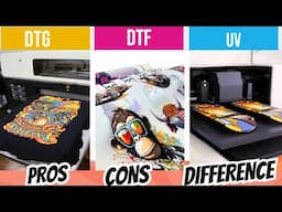 DTG vs DTF  vs UV Printer - Which Printing Machine is BEST