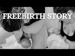 freebirth story // I slept through labor!