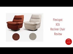 FlexiSpot XC6 Recliner Chair Review