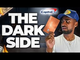 THE DARK TRUTH ABOUT CAPITAL ONE AND THEIR CREDIT CARDS THAT NOBODY TALKS ABOUT