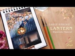 Spring Lantern: Loose Watercolor Tutorial