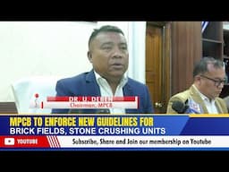 MPCB TO ENFORCE NEW GUIDELINES FOR BRICK FIELDS, STONE CRUSHING UNITS | 04 FEB 2025