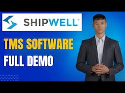 Shipwell TMS Software Demo & Tutorial: Comprehensive Overview and Key Features