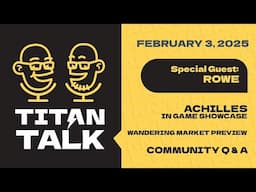 Titan Talk! Hosted by Isiah and Killgoon // February 3rd feat. Rowe!