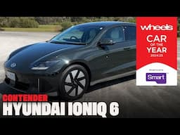 Hyundai Ioniq 6 Dynamiq | 2024-25 Wheels Car of the Year contender