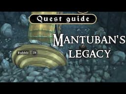 Mantuban's Legacy quest guide