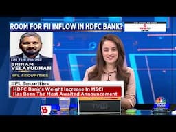 HDFC Bank पर जाने IIFL Securities की राय | Sriram Velayudhan