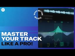 How To Master a Track in Any DAW