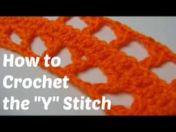 How to Crochet the Y Stitch