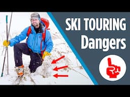 How to Avoid Early Season Ski Touring Dangers (Part 1 of 2)