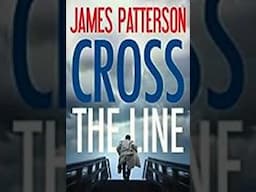 Alex Cross #24 Cross the Line  by James Patterson Audiobook Mystery Thriller