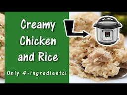 4-ingredient chicken and rice | INSTANT POT RECIPE