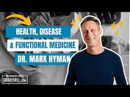 Mark Hyman on the power of Functional Medicine