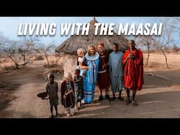 24 Hours Living with a Maasai Tribe in Tanzania