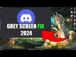 Discord STUCK on GREY Screen  EASY FIX | 2024 Simple Guide