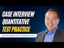 Practice Quantitative Tests for Case Interviews - Sharpen Your Skills