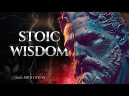 STOIC WISDOM You Should Know BEFORE You Get Old (From The Founder Of Stoicism - Human Narration)