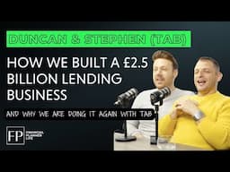 How we built a £2.5 Billion lending business, and why we are doing it again with TAB!