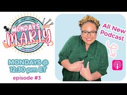 ✨ Mondays with Marly || Episode 3, Season 1 - Learn to Crochet the Creekside Ruana Cardigan + More!